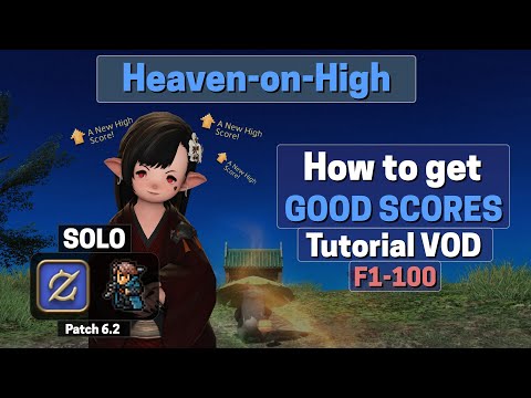 How to Score Solo HoH Tutorial / Guide - Floors 1 to 100 - Endwalker