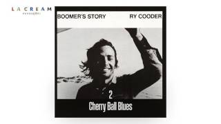 RY COODER - BOOMERS STORY (FULL ALBUM)