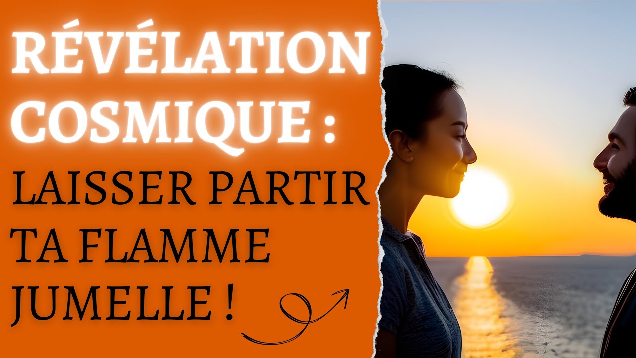 Voici comment l'univers te montre que tu dois laisser partir ta flamme jumelle
