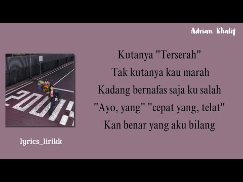 Adrian Khalif 2001x Lirik