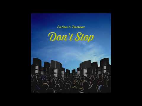 Ed Solo & Darrison - Don't Harass Me