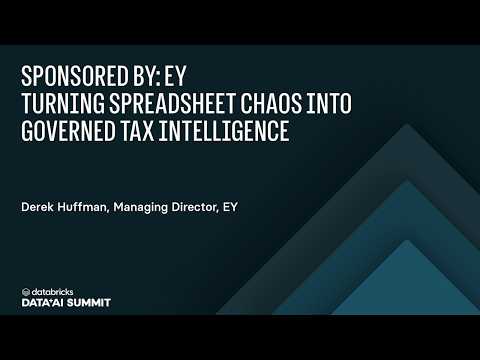 Watch: Sponsored by: EY | Turning Spreadsheet Chaos into Governed Tax Intelligence