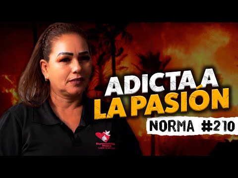 MI HERMANO ME TOCÓ A LOS 10 AÑOS Y ME HICE ADICTA A LA PASIÓN | Norma #210