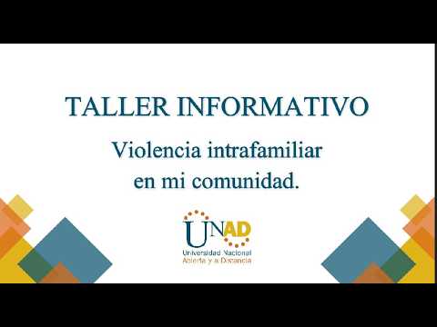 SERVICIO SOCIAL UNADISTA FASE 3 ACCION SOLIDARIA, TALLER VIOLENCIA INTRAFAMILIAR, RUTA DE ATENCIÓN.