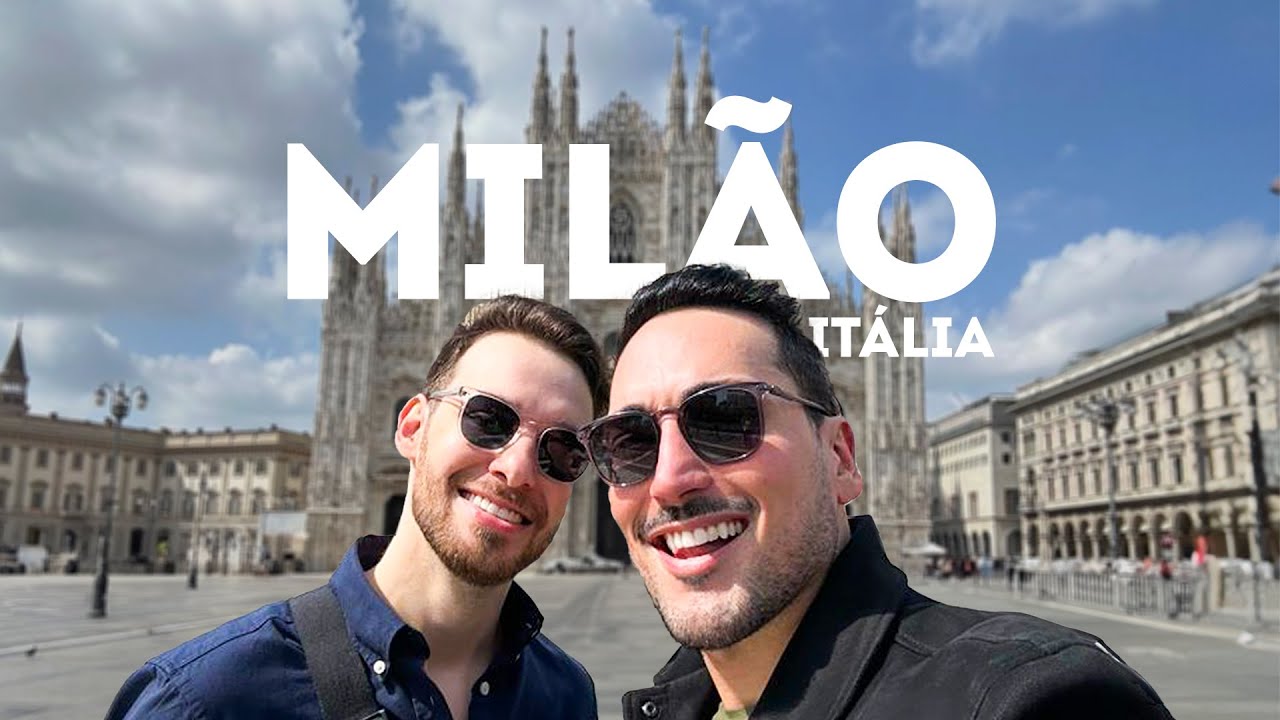 O que fazer em Milão em 1 ou 2 dias? Dicas de roteiro, hotel e restaurantes na Itália
