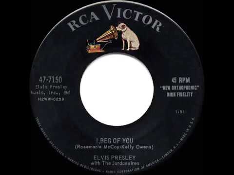 1958 HITS ARCHIVE  I Beg Of You   Elvis Presley