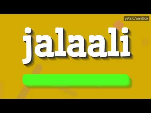 JALAALI - HOW TO PRONOUNCE IT!?
