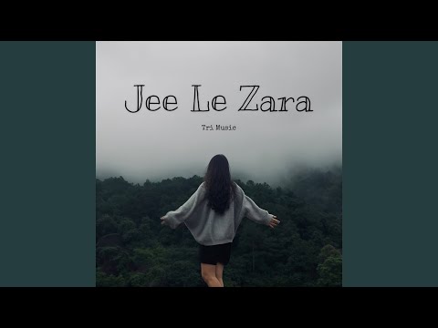 Jee Le Zara