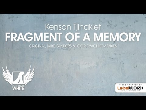 Kenson Tjinakiet - Fragment Of A Memory (Original Mix)