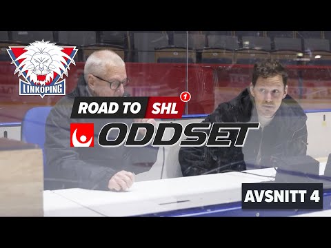 Road to SHL - Linköping HC - Avsnitt 4