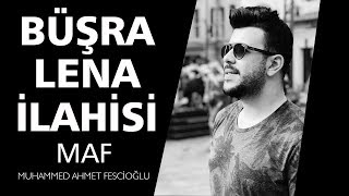 Büşra Lena İlahisi!!! Umrede Muhammed Ahmet Fescioğlu & Fırat Türkmen