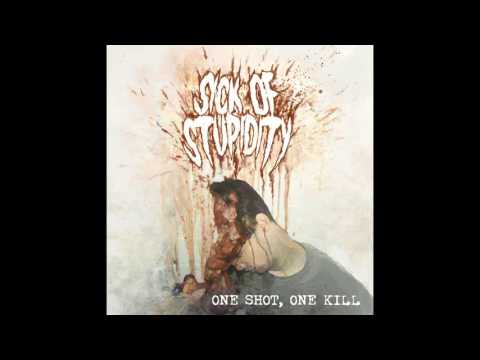 Sick of Stupidity - One Shot, One Kill 10