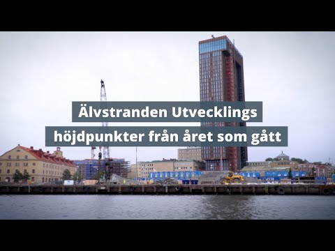 Älvstranden Utveckling - höjdpunkter från 2022