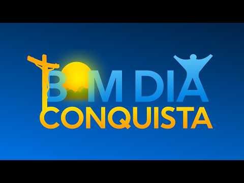 Bom Dia Conquista | 14/09/26