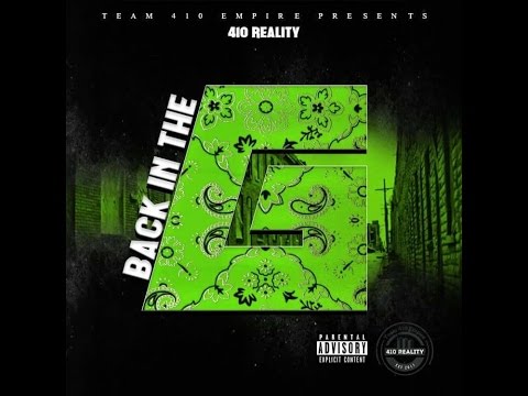 410 Reality - Back In The G (Official Music Video)