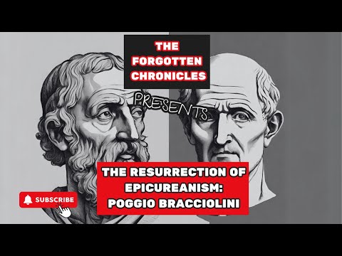 The Resurrection of Epicureanism: Poggio Bracciolini