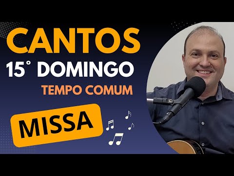 Antífona 15° Domingo Tempo Comum - Músicas…