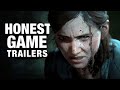 Honest Game Trailers | The Last of Us Part II