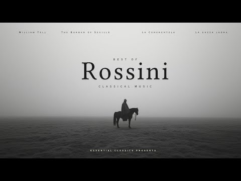 Best of Rossini - Classical Music Gems