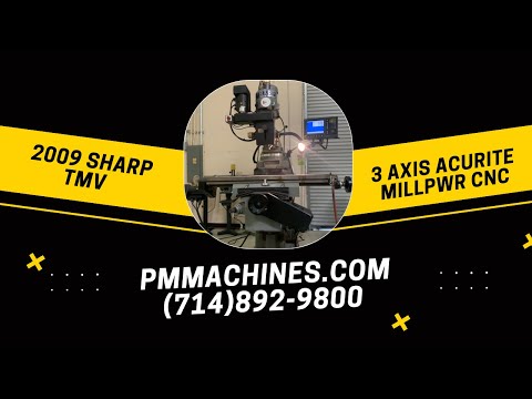 2009 SHARP TMV Vertical Mills | PM Machines (1)