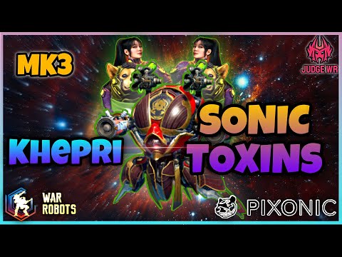 Khepri With MK3 Sonics and Toxins Gameplays Champions League #warrobots #khepri #scatters #toxins