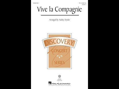Vive la Compagnie (TB Choir) - Arranged by Audrey Snyder