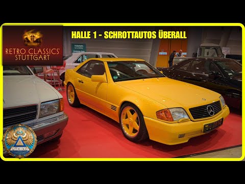 Halle 1 der 2026 Retro Classics Stuttgart | die schlechtesten Autos des Planeten ALLE FAHRZEUGE 