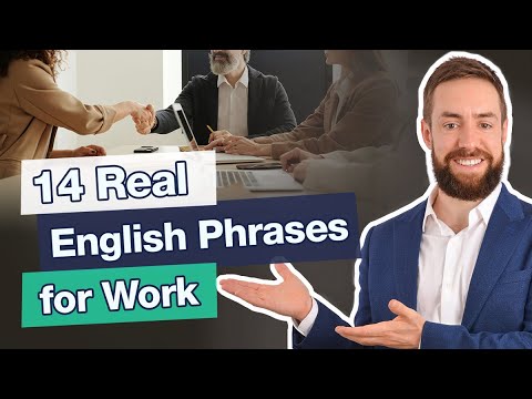 14 Real English Phrases That Native Speakers Use At Work
