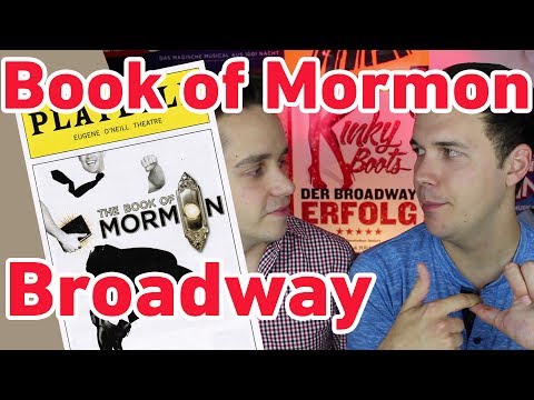 Book of Mormon, Broadway (Lach-Bauchschmerzen!!)