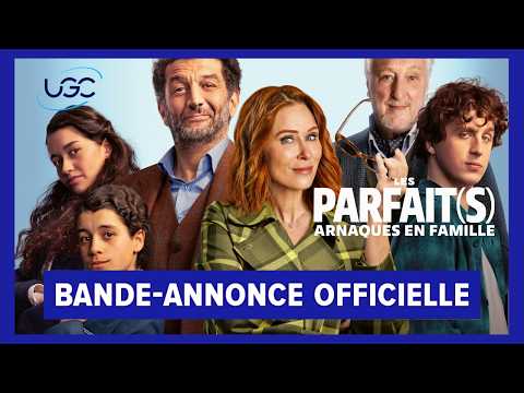 Bande-annonce Les Parfait(s) – Réalisation Ludovic Bernard UGC Distribution