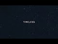 Bones - Timeless (Lyric Video)