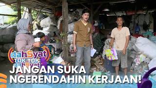 Apapun Pekerjaan Seseorang, Jangan Pernah Direndahin! | DAHSYAT 2026