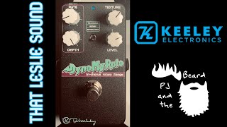 Video thumbnail for Dyno My Roto by Keeley Electronics - That Leslie Sound Series by PJ and the Beard