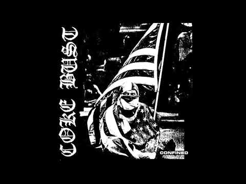 Coke Bust - Confined (Full Album)