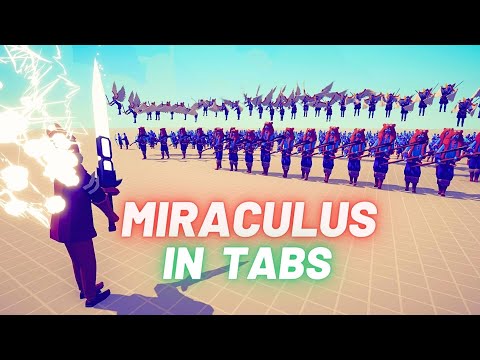 NEW MIRACULUS vs EVERY FACTION ARMY - TABS - Totally Accurate Battle Simulator