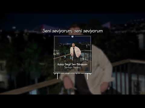 Kolay Değil Sen Bilmezsin - Serkan Nişancı ( Prod. EMİL SAFAROV )