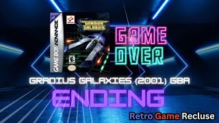 Gradius Galaxies (2001) Konami Nintendo Gameboy Advance ending [Retro Gaming]