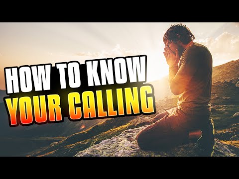 How to Know Your Calling