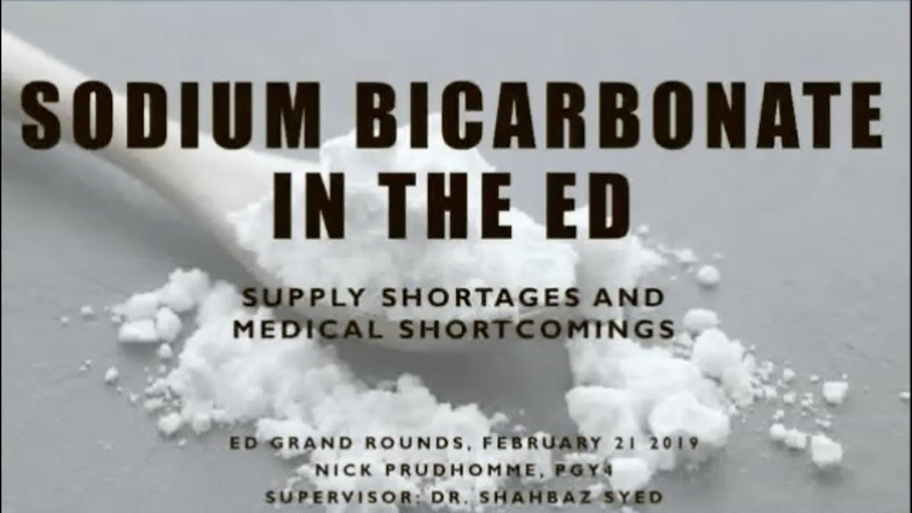 Sodium Bicarbonate in the ED: Supply Shortages and Medical Shortcomings