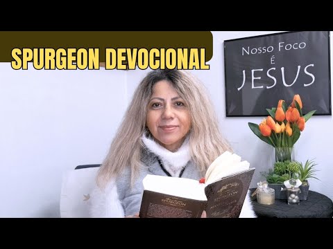 CHARLES SPURGEON  -  Devocional da manhã 03/02