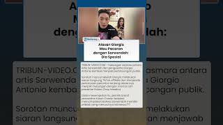 Puji Sarwendah Setinggi Langit: Giorgio Antonio Sebut Mantan Istri Ruben Onsu Sosok Spesial