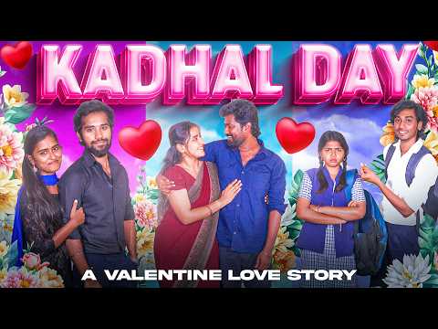 Kadhal Day | A Valentine Love Story | EMI Rani
