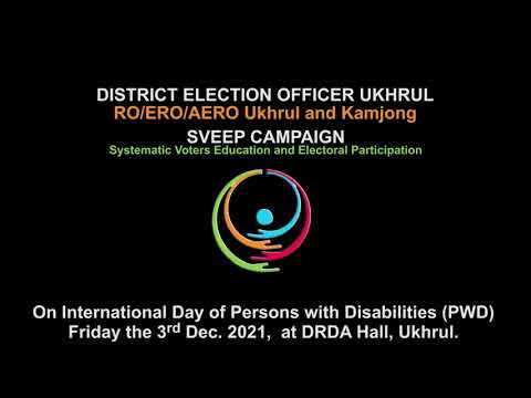 Observance of International Day for Persons with Disability in presence of Shri Krishna Kumar (IAS), Deputy Commissioner, Ukhrul on 03-12-2021