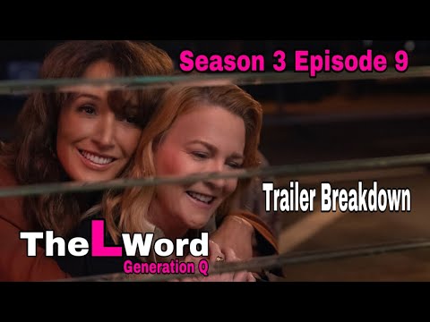 The L Word Generation Q Season 3 Episode 9 Trailer Breakdown #thelword #thelwordgenq #wlw
