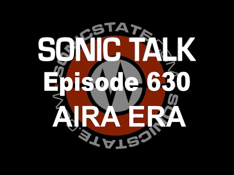 Sonic TALK 630 - AIRA ERA