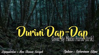 Download lagu Durini Dap-Dap || Lagu Simalungun {lirik dan terjemahan nya} mp3 Download lagu Durini Dap-Dap || Lagu Simalungun {lirik dan terjemahan nya} mp3