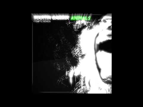 Martin Garrix - Animals (Temptz Remix)