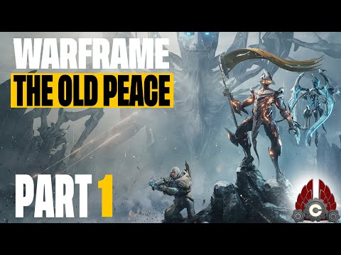 WARFRAME: The Old Peace | Sponsored By Warframe | Part 1