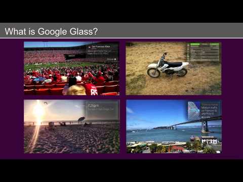 Getting to Know Google Glass