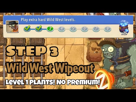 Plants vs Zombies 2 | Epic Quest: Wild West Wipeout - Step 3